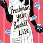 Freshman Year Bucket List (Special Edition)